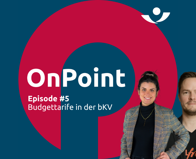 Podcast OnPoint Episode 5: Budgettarife in der bKV