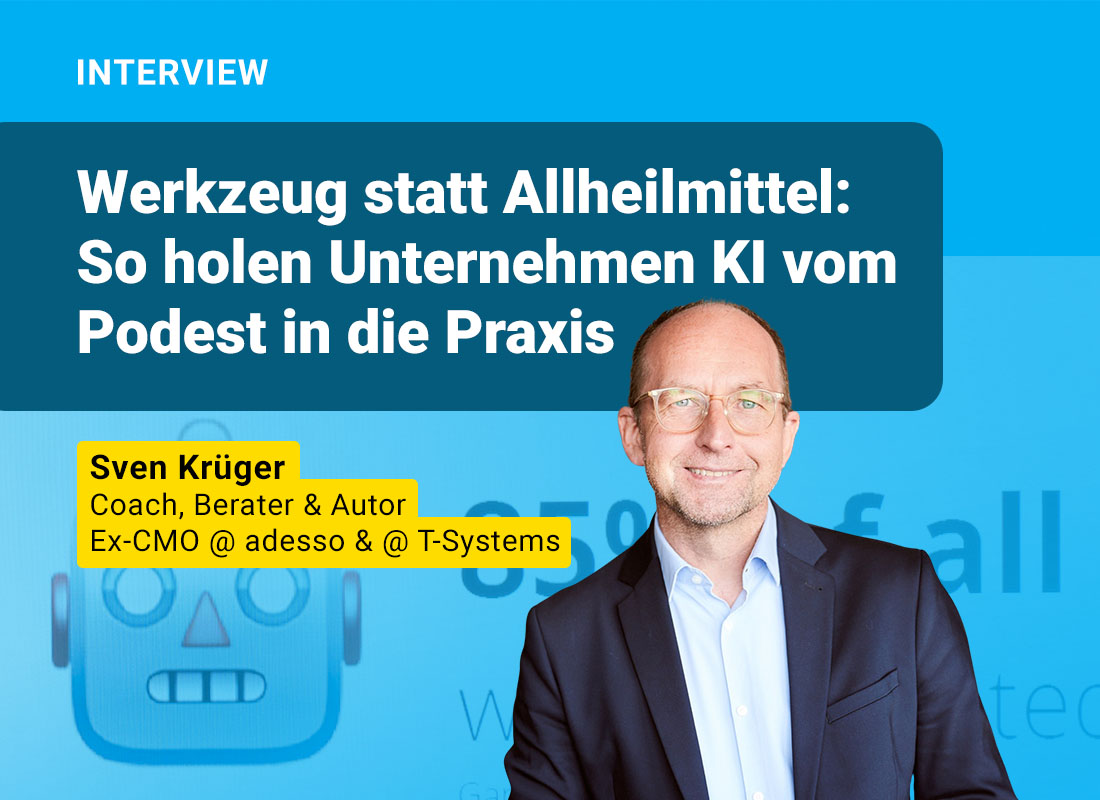 Werkzeug statt Allheilmittel: So holen Unternehmen KI vom Podest in die Praxis