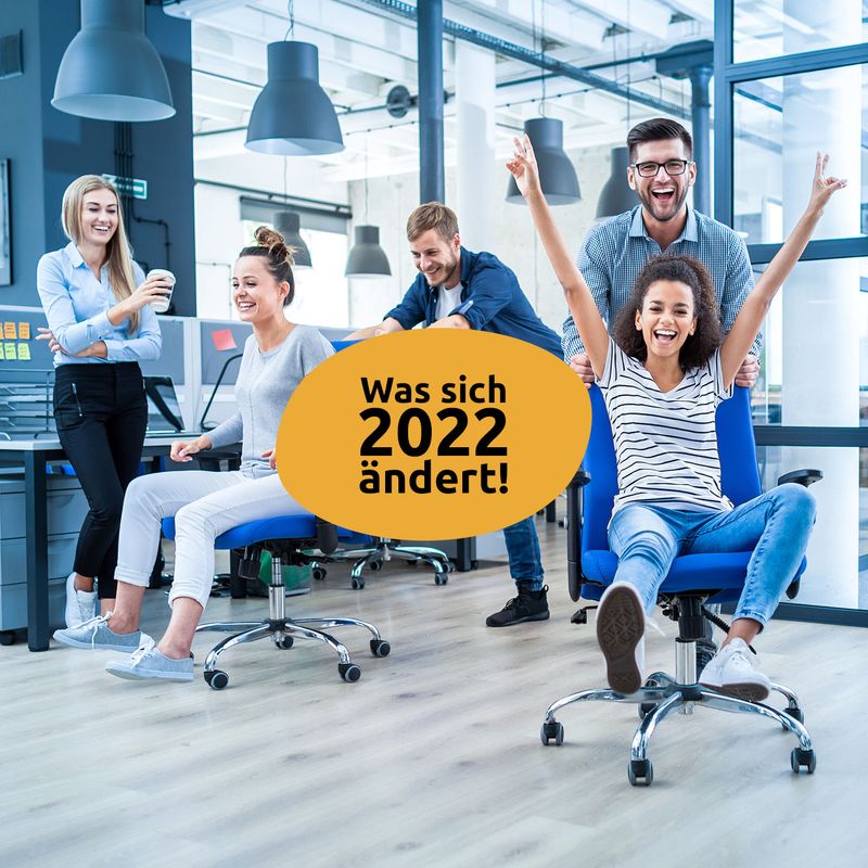 Was sich 2022 beim Thema Arbeitswelt ändert!